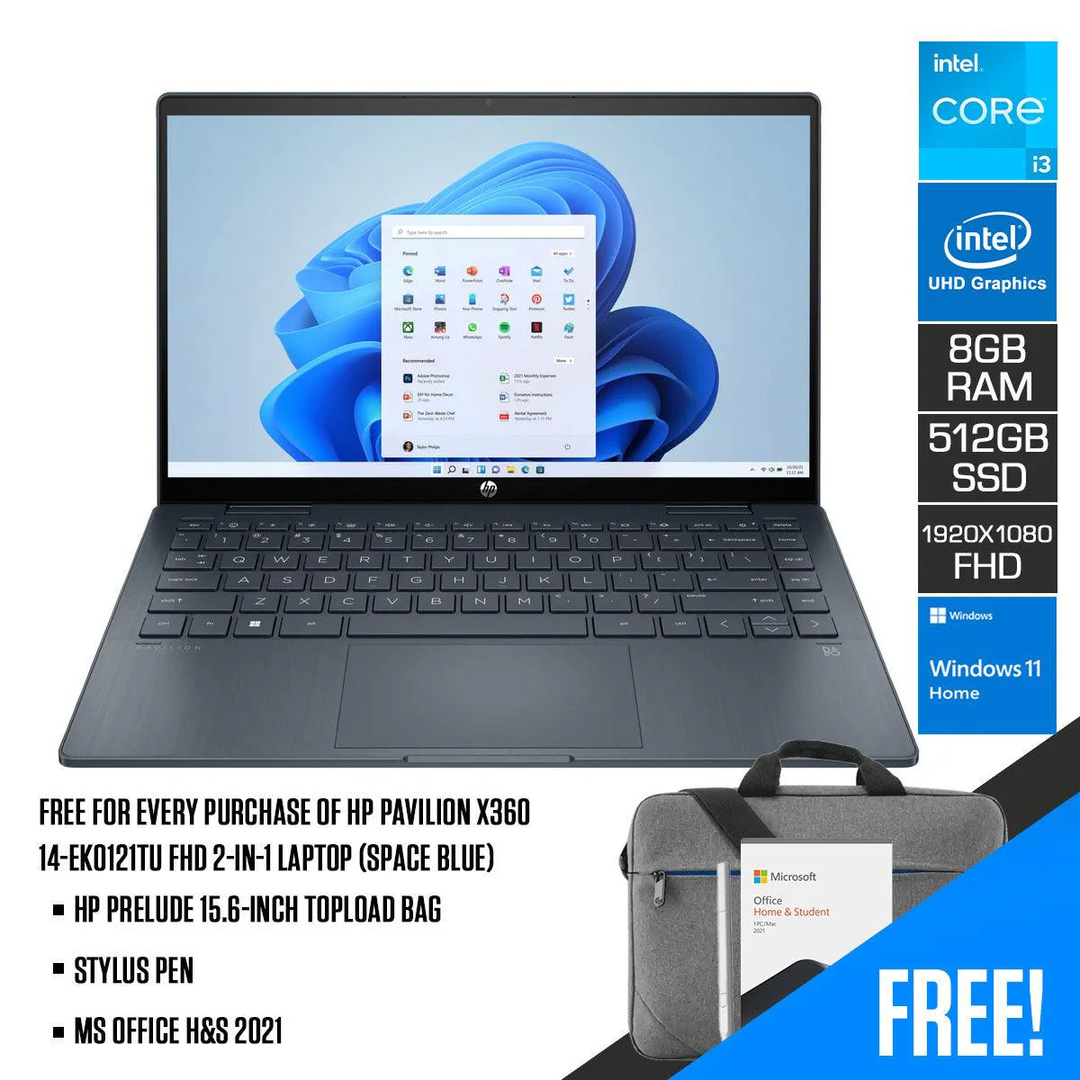 HP Pavilion X360 14-EK0121TU FHD 2-IN-1 Laptop (Space Blue) | 14" FHD | i3-1215U | 8 GB RAM | 512 GB SSD | Intel® UHD Graphics | Windows 11 Home | MS Office H&S 2021 | Stylus Pen | HP Prelude 15.6-Inch Topload Bag