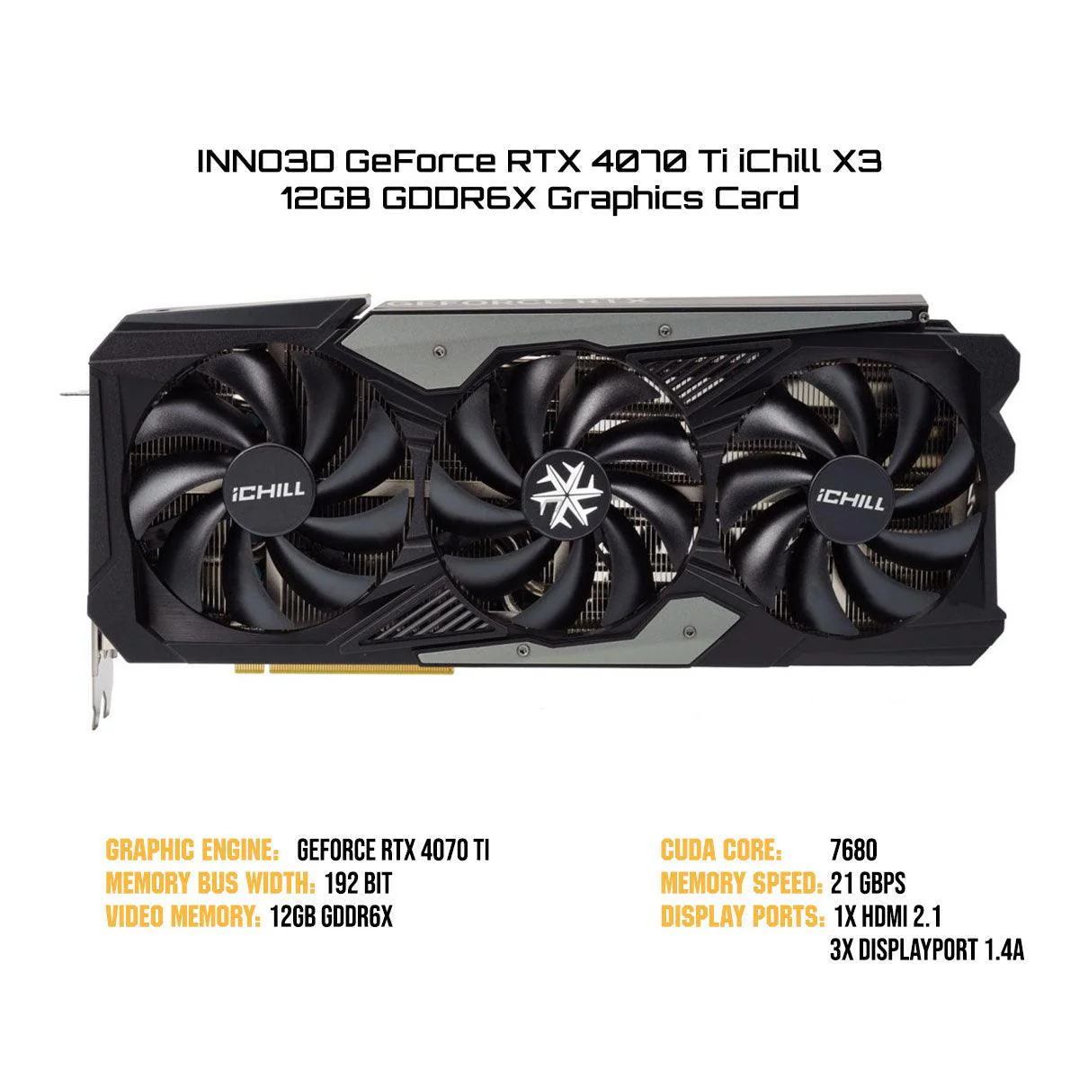 INNO3D GeForce RTX 4070 Ti iChill X3 12GB GDDR6X Graphics Card (C407T3-126XX-186148H)