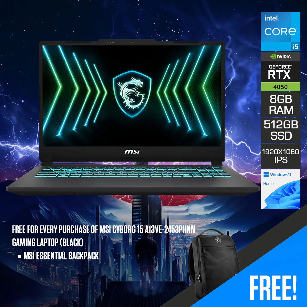 MSI Cyborg 15 A13VE-2453PHNN Gaming Laptop (Black) | 15.6" FHD (1920x1080) 144Hz IPS | Core i5-13420H | 8GB RAM | 512GB SSD | RTX 4050 | Windows 11 Home | MSI Essential Backpack