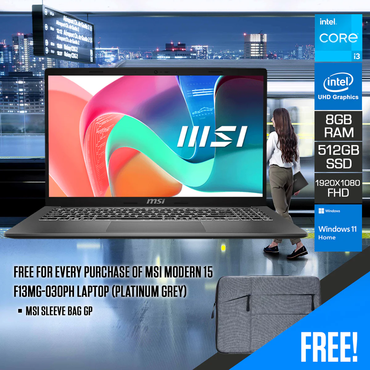 MSI Modern 15 F13MG-030PH Laptop (Platinum Grey) | 15.6" FHD (1920x1080) IPS | i3-1315U | 8GB RAM | 512GB SSD | Intel UHD Graphics | Windows 11 Home + MSI Sleeve Bag GP