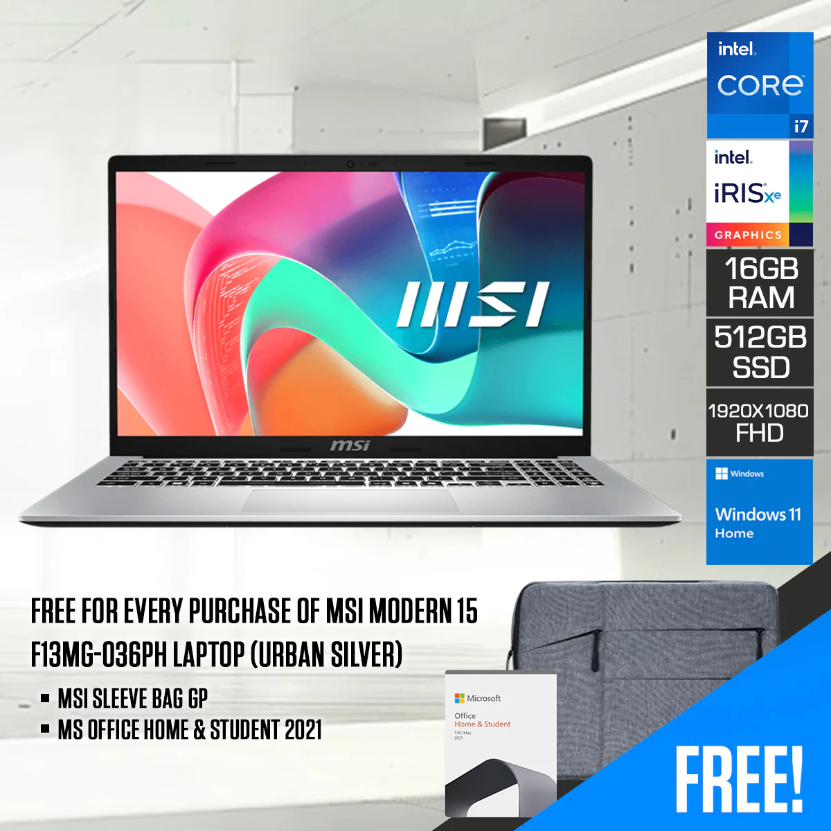 MSI Modern 15 F13MG-036PH Laptop (Urban Silver) | 15.6" FHD (1920x1080) IPS | i7-1355U | 16GB RAM | 512GB SSD | Iris Xe Graphics | Windows 11 Home + MS Office Home & Student 2021 + MSI Sleeve Bag GP