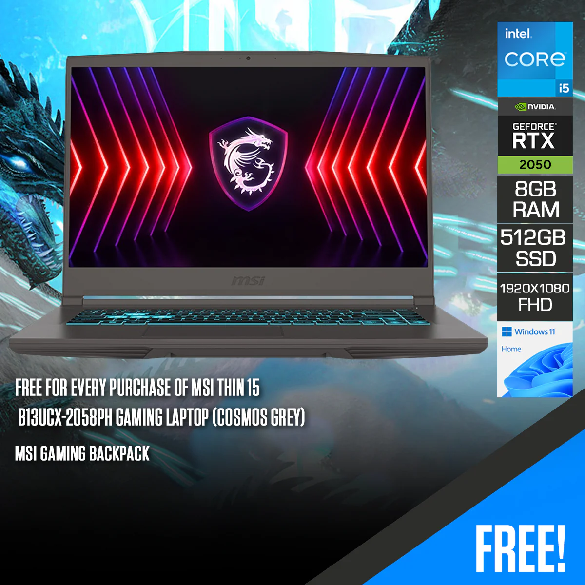 MSI Thin 15 B13UCX-2058PH Gaming Laptop (Cosmos Grey) | 15.6" FHD (1920x1080) 144Hz IPS | i5-13420H | 8GB RAM | 512GB SSD | RTX 2050 | Windows 11 Home | MSI Gaming Backpack