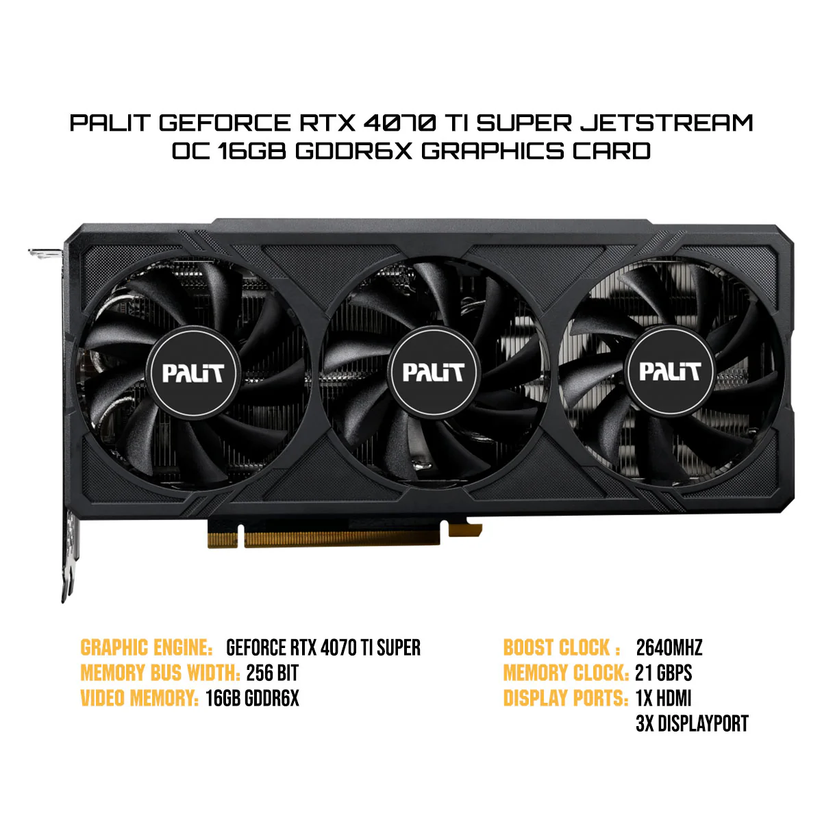 Palit GeForce RTX 4070 Ti Super Jetstream OC 16GB GDDR6X Graphics Card