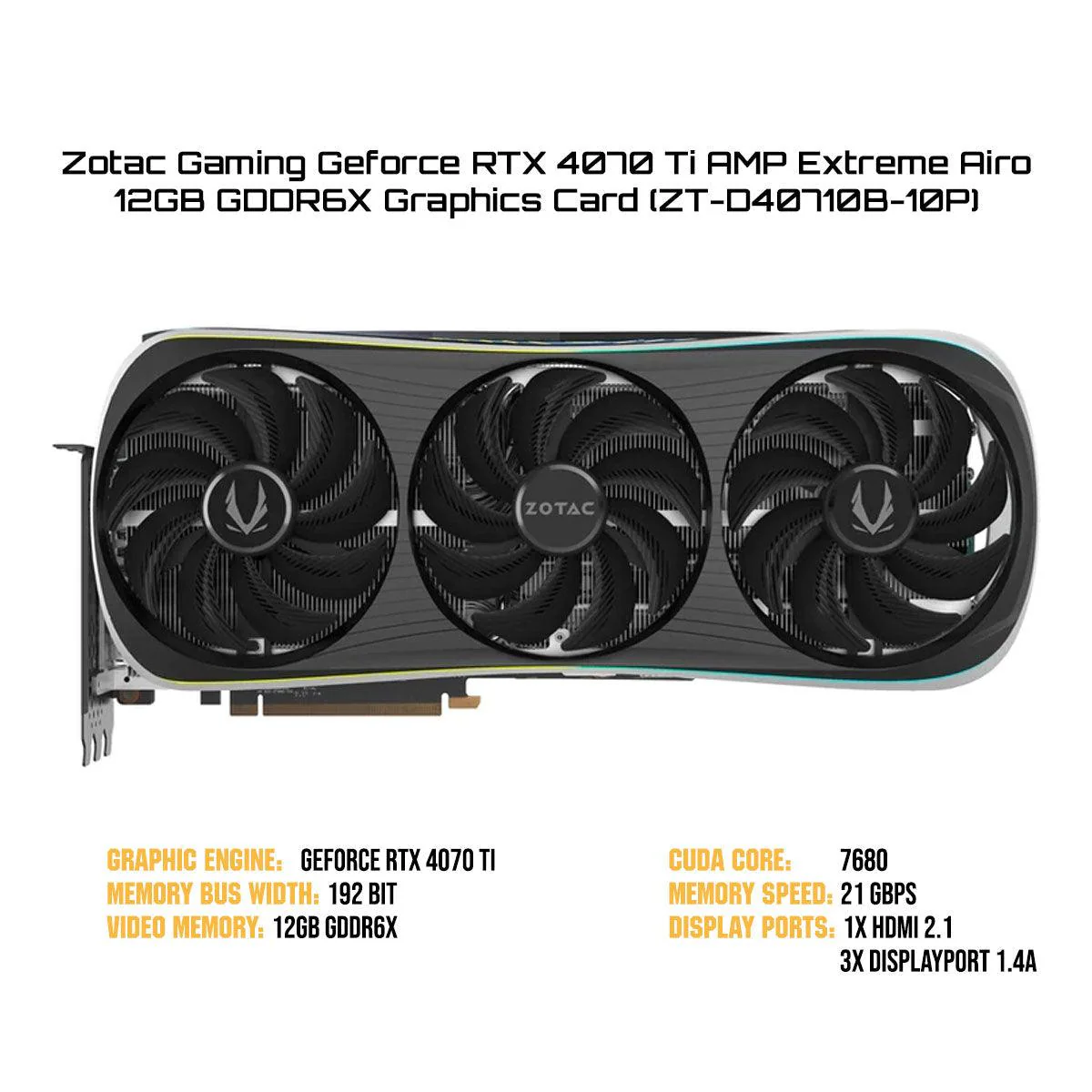 Zotac Gaming Geforce RTX 4070 Ti AMP Extreme Airo 12GB GDDR6X Graphics Card (ZT-D40710B-10P)